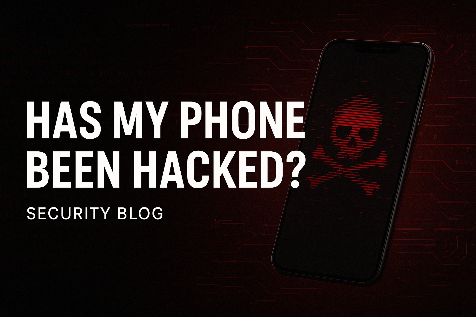 Has My Phone Been Hacked and Signal jammers